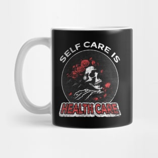 Self Care Is Health Care Mug